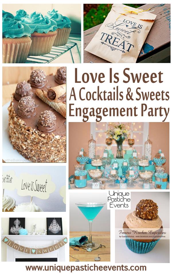 love is sweet cocktails and sweets engagement party ideas teal blue bronze unique pastiche events