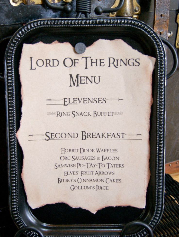 Lord of the Rings Party Menu – shared by Michelle Paige