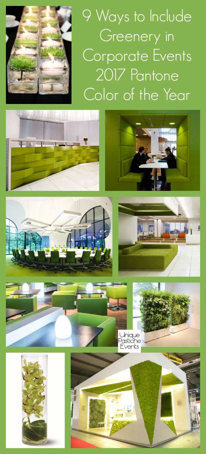 9 Ways to Include Greenery in Corporate Events - 2017 Pantone Color of the Year