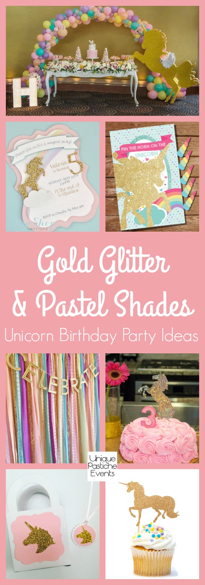 Gold Glitter and Pastel Shades Unicorn Birthday Party Ideas